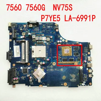 P7YE5 LA-6991P Материнская плата для ноутбука Acer Aspire 7560 7560G Ноутбук Для Gateway NV75S Основная плата MBRQF02001 LA-6991P DDR3