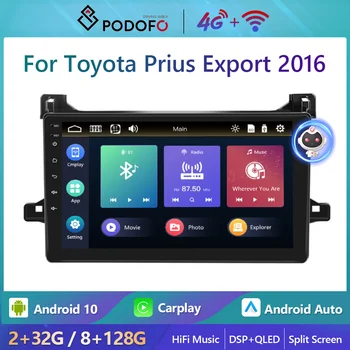 Podofo 2din Android 4G WiFi Автомобильный Радиоприемник Для Toyota Prius Export 2016 Carplay Стерео Плеер 8 + 128G AI Voice HiFi Авторадио GPS